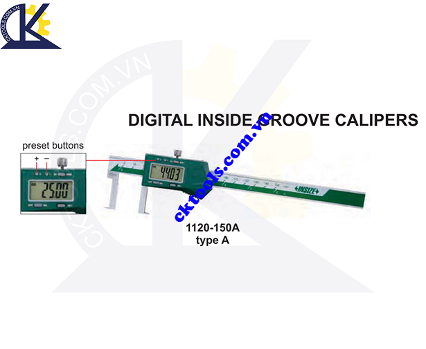 Thước điện tử đo rãnh INSIZE  1120-150A  ,  DIGITAL INSIDE GROOVE  CALIPERS   1120-150A