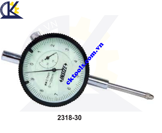  Đồng hồ so  INSIZE    2318-30 ,   DIAL  INDICATORS  (GRADUATION 0.1mm )   2318-30